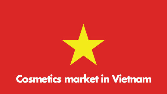 Cosmetics market in Vietnam Report 2018 - 2020