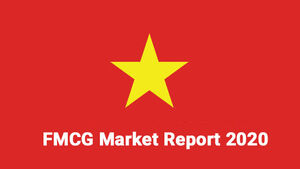 Vietnam FMCG Market Report 2020 and Trend Forecasting