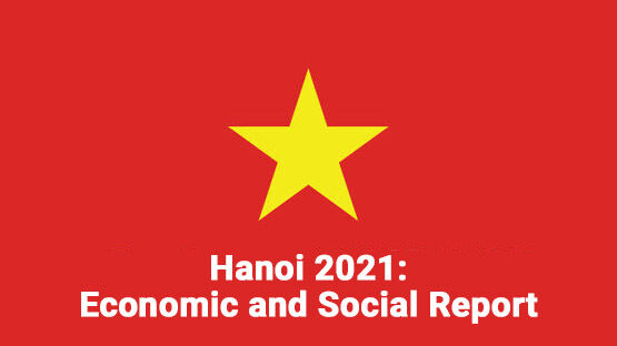 Hanoi 2021 Report: Positive growth despite the pandemic