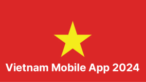 Vietnam Mobile App 2024